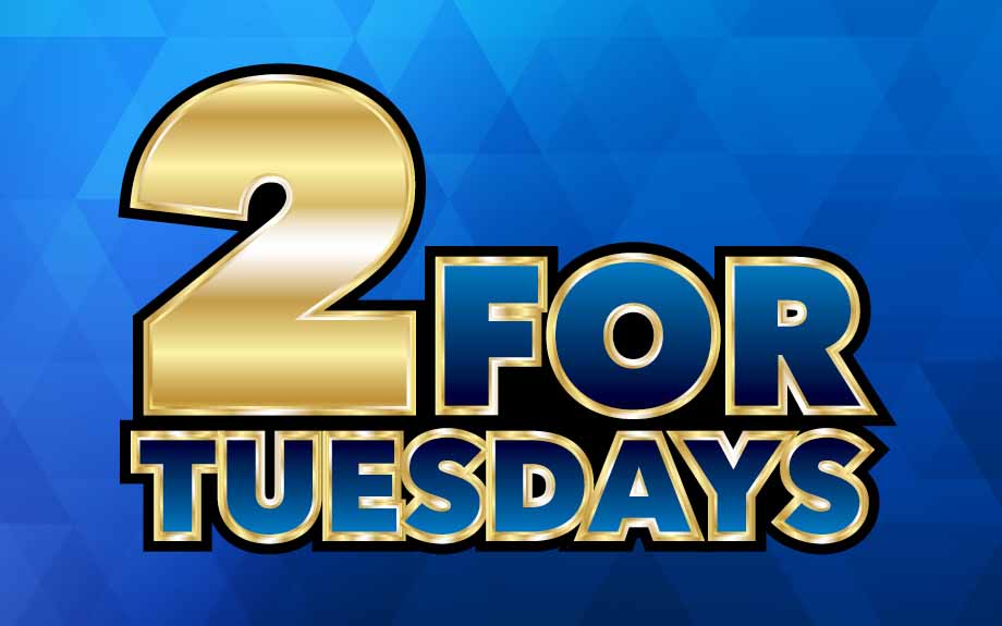 2 for Tuesdays Riverwalk Promotion