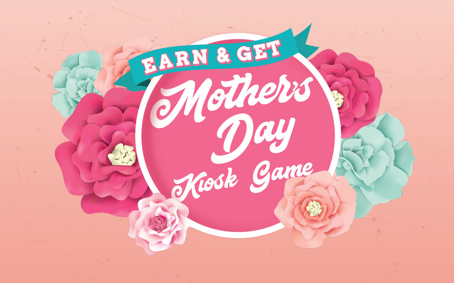 Earn & Get Mother's Day Kiosk Game at Riverwalk Casino in Vicksburg, MS.
