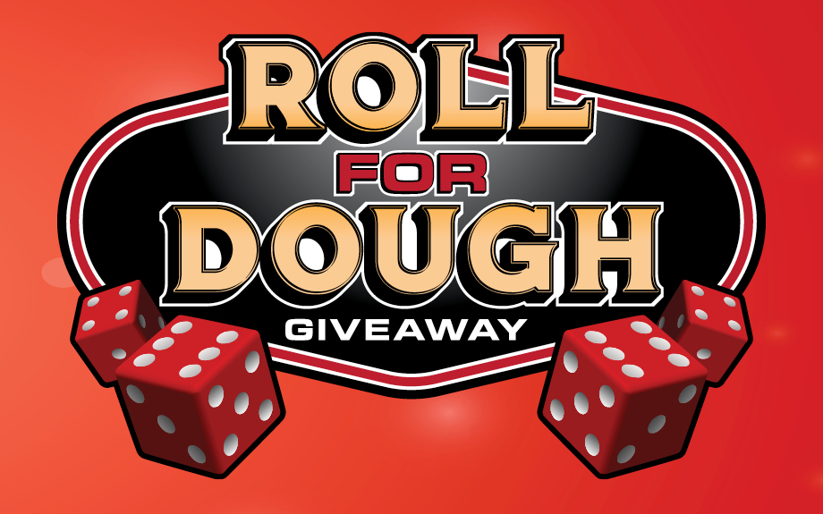Roll For Dough Giveaway at Riverwalk Casino in Vicksburg, MS.