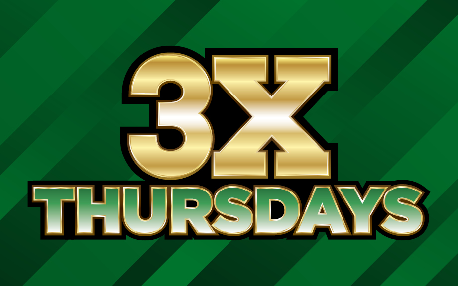 3X Thursdays at Riverwalk Casino in Vicksburg, MS.