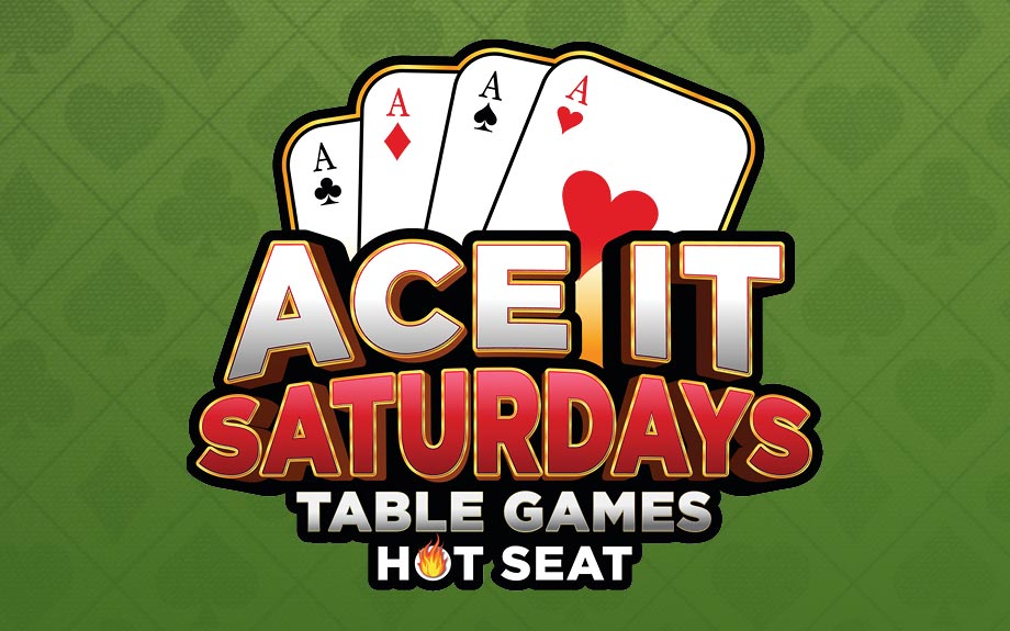 RW-67038-AUGUST-Ace-It-Saturdays-Table-Games-HS-GFX-FB-Web-Mobile-920×575